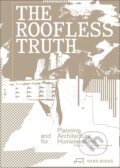 Kniha: The Roofless Truth (Fabian Neuhaus a Matthias Drilling). Park Books, 2026