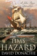 Kniha: HMS Hazard (David Donachie). , 2021