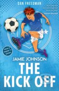 Kniha: The Kick Off (2021 edition) (Freedman Dan). Scholastic, 2021