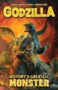 Kniha: Godzilla: History's Greatest Monster (Duane Swierczynski a Simon Gane). Idea & Design Works, 2021