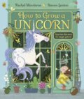 Kniha: How to Grow a Unicorn (Rachel Morrisroe). Puffin Books, 2021