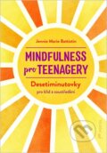 Kniha: Mindfulness pro teenagery (Jennie Marie Battistin). Portál, 2026