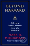 Kniha: Beyond Harvard (Mark H. McCormack a Jo Russell). Profile Books, 2017
