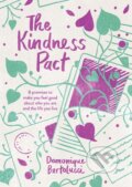Kniha: The Kindness Pact (Bertolucci Domoniqu). Hardie Grant, 2021