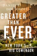 Kniha: Greater than Ever (Daniel L. Doctoroff). Public Affairs, 2017