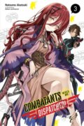Kniha: Combatants Will Be Dispatched!, Vol. 3 (light novel) (Kakao Lanthanum, Noboru Akimoto a Natsume Akatsuki). Yen Press, 2020