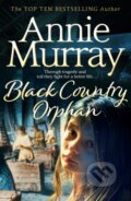 Kniha: Black Country Orphan (Annie Murray). MacMillan, 2021