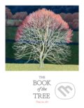 Kniha: The Book of the Tree (Angus Hyland a Kendra Wilson). Laurence King Publishing, 2021