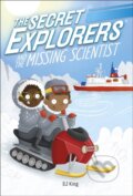 Kniha: The Secret Explorers and the Missing Scientist (S J King). , 2021