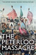 Kniha: The Peterloo Massacre (Robert Reid). Windmill Books, 2018