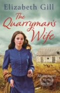 Kniha: The Quarryman's Wife (Elizabeth Gill). Quercus, 2018