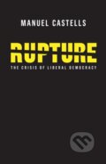 Kniha: Rupture (Manuel Castells). Polity Press, 2018