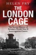 Kniha: The London Cage (Helen Fry). Yale University Press, 2018