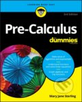 Kniha: Pre-Calculus For Dummies (Mary Jane Sterling). , 2018