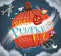 Kniha: When Pumpkins Fly (Margaret Lawrence). , 2020