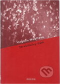 Kniha: Strašidelný dům (Virginia Woolf). Odeon, 2006