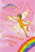Kniha: Klementýnka, oranžová víla (Daisy Meadows). , 2008
