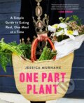 Kniha: One Part Plant (Jessica Murnane). Bluebird, 2017