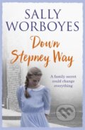 Kniha: Down Stepney Way (Sally Worboyes). Hodder Paperback, 2017
