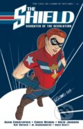 Kniha: The Shield Vol. 1 (Adam Christopher). , 2017