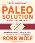 Kniha: Paleo Solution (Robb Wolf). , 2017