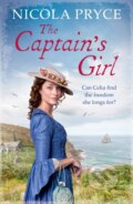 Kniha: The Captain's Girl (Nicola Pryce). Corvus, 2017