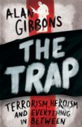 Kniha: The Trap (Alan Gibbons). Orion, 2017