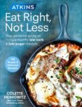 Kniha: Atkins: Eat Right, Not Less (Colette Heimowitz). Vermilion, 2017