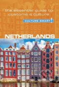 Kniha: Netherlands - Culture Smart! (Sheryl Buckland). Kuperard, 2018