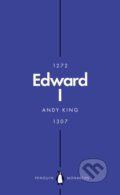 Kniha: Edward I (Penguin Monarchs) (Andy King). Penguin Books, 2018