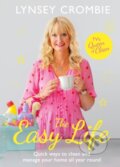 Kniha: The Easy Life (Lynsey Queen of Clean). Welbeck, 2020