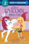 Kniha: Uni the Unicorn Bakes a Cake (Amy Krouse Rosenthal). , 2020