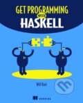 Kniha: Get Programming with Haskell (Will Kurt). Manning Publications, 2018