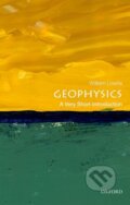 Kniha: Geophysics (William Lowrie). Oxford University Press, 2018