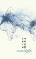 Kniha: SKY WRI TEI NGS [Sky Writings] (Nasser Hussain). Coach House Books, 2018