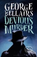 Kniha: Devious Murder (George Bellairs). , 2018