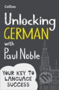 Kniha: Unlocking German with Paul Noble (Paul Noble). Collins, 2018