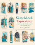Kniha: Sketchbook Explorations (Shelley Rhodes). Batsford, 2018