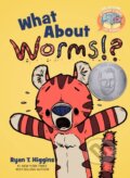 Kniha: What About Worms ? ( Elephant & Piggie Like Reading ) (Mo Willems a Ryan Higgins). , 2020