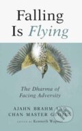 Kniha: Falling is Flying (Ajahn Brahm a Guojun Master). Wisdom Publications, 2019