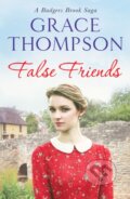 Kniha: False Friends (Grace Thompson). Canelo, 2021