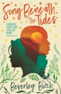 Kniha: Song Beneath the Tides (Beverley Birch). Guppy Publishing, 2021