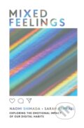Kniha: Mixed Feelings (Naomi Shimada a Sarah Raphael). Quadrille, 2019