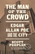 Kniha: The Man of the Crowd (Scott Peeples). Princeton University Press, 2020