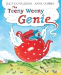 Kniha: The Teeny Weeny Genie (Julia Donaldson). Pan Macmillan, 2020