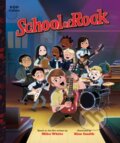Kniha: School of Rock (Kim Smith). Quirk Books, 2021