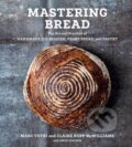 Kniha: Mastering Bread (Claire Kopp McWilliams a Marc Vetri). Ten speed, 2020