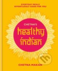 Kniha: Chetna's Healthy Indian (Chetna Makan). Mitchell Beazley, 2019
