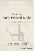 Kniha: Studying Early Printed Books, 1450-1800, 2019