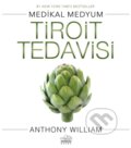Kniha: Tiroit Tedavisi (Anthony William a Serap ?akir ?zcan). , 2019